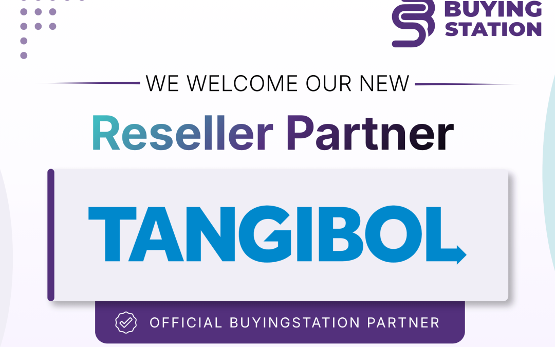 BuyingStation welcomes Tangibol Limited as an official reseller partner